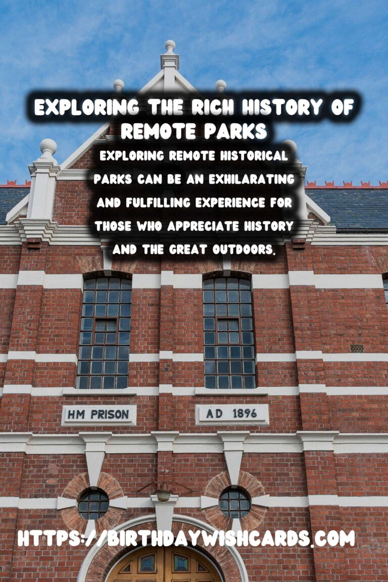 Travel Safety Tips for Exploring Remote Historical Parks