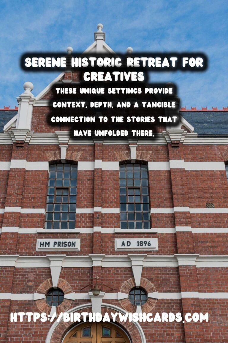 Uncovering Inspiration: Remote Historical Retreats for Writers and Creatives