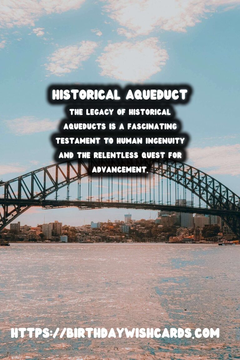 Understanding Historical Aqueducts: Their Ingenious Engineering and Enduring Preservation