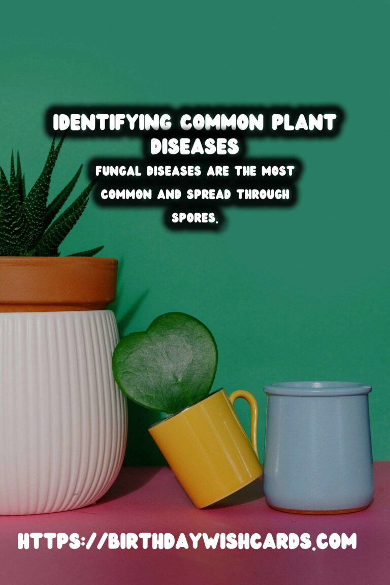 Understanding Plant Diseases: Identifying Common Issues