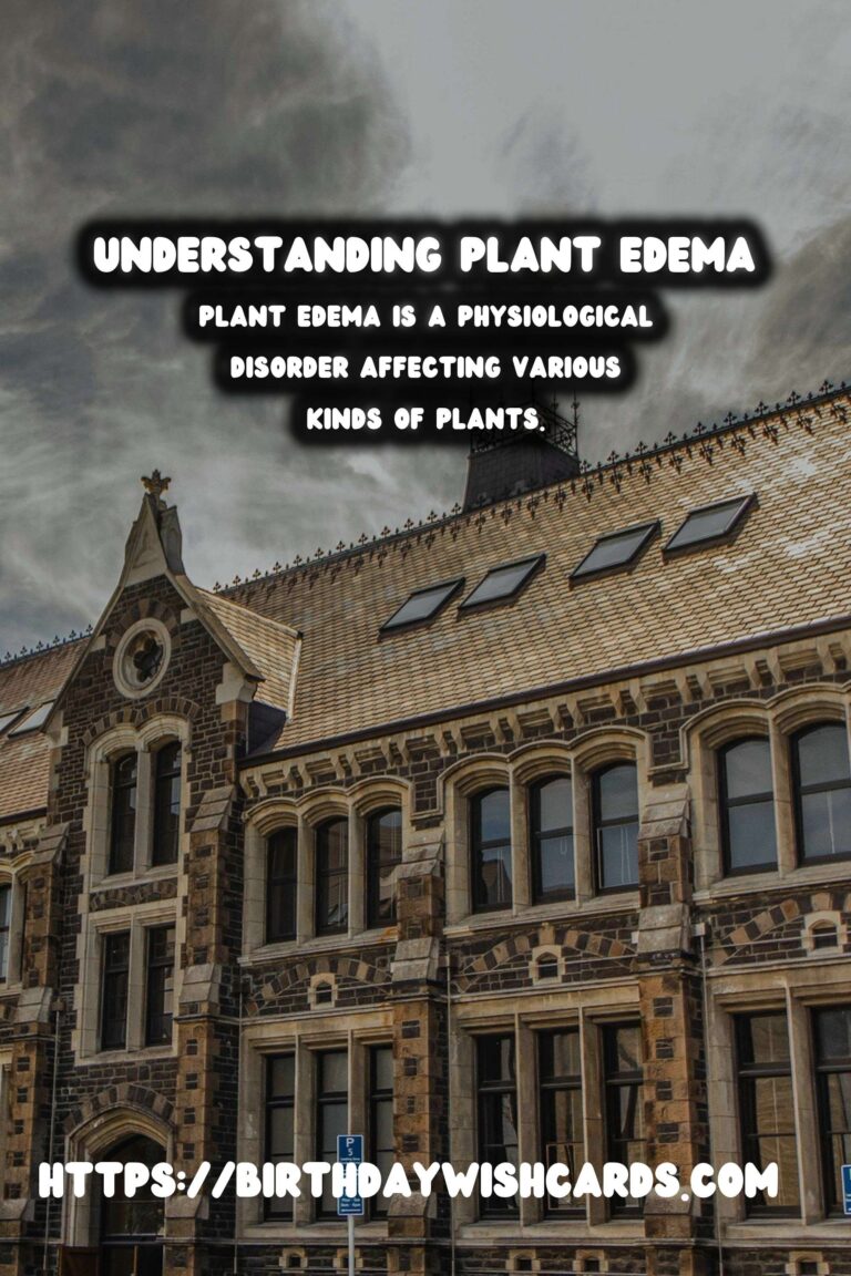 Understanding Plant Edema: What It Means