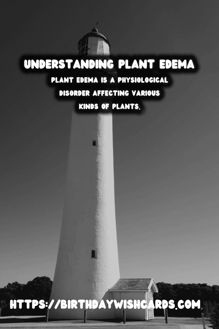 Understanding Plant Edema: What It Means