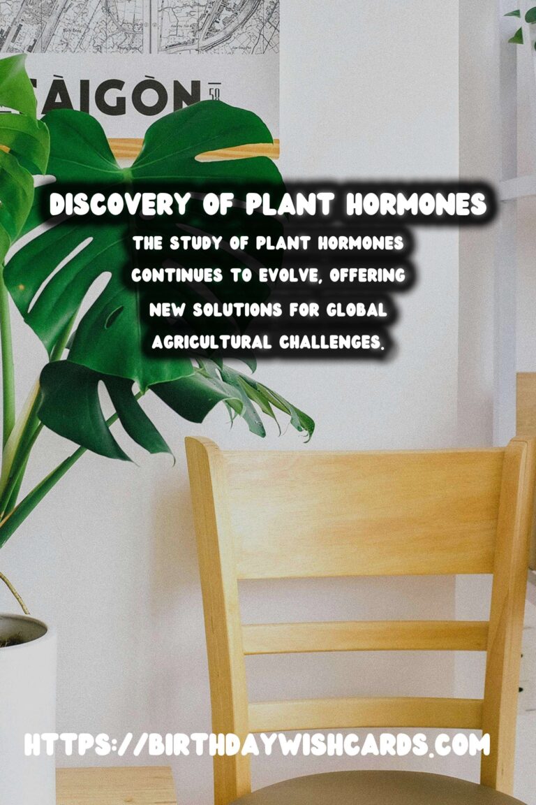 Understanding Plant Hormones: Their Discovery and Impact on Growth