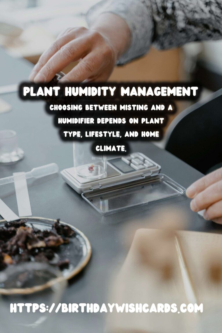 Understanding Plant Humidity: Misting vs. Humidifier