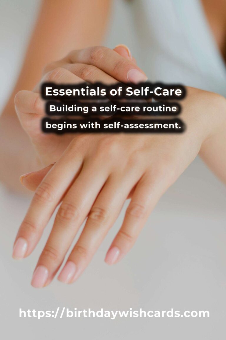 Understanding the Basics of Effective Self-Care Routines
