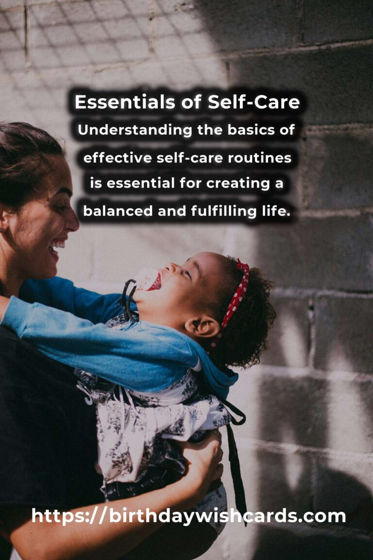 Understanding the Basics of Effective Self-Care Routines
