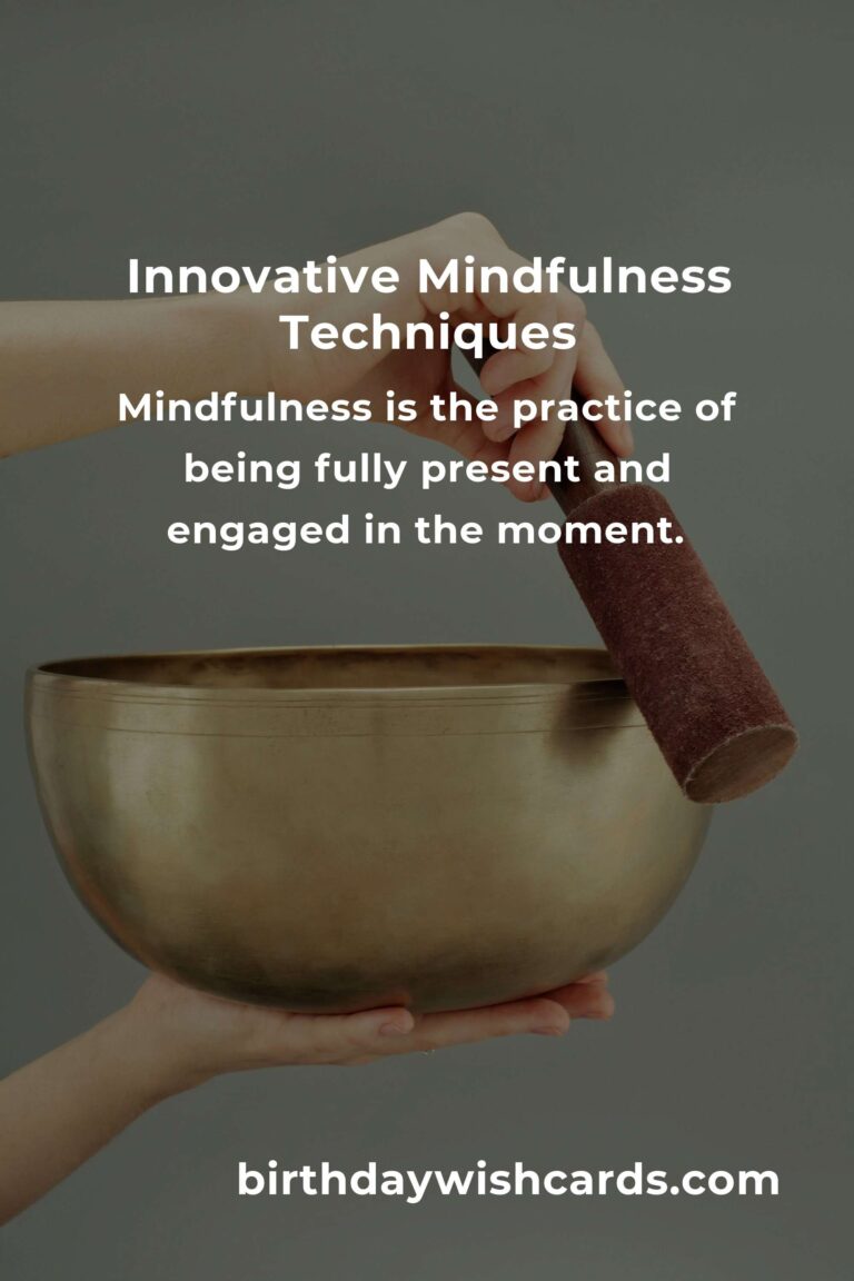 Understanding the Basics of Innovative Mindfulness for a Better Life