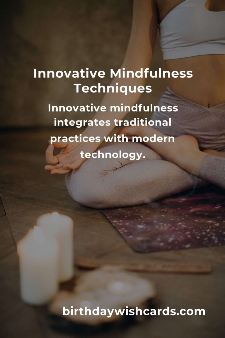 Understanding the Basics of Innovative Mindfulness for a Better Life
