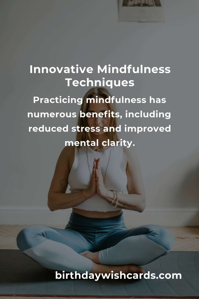 Understanding the Basics of Innovative Mindfulness for a Better Life
