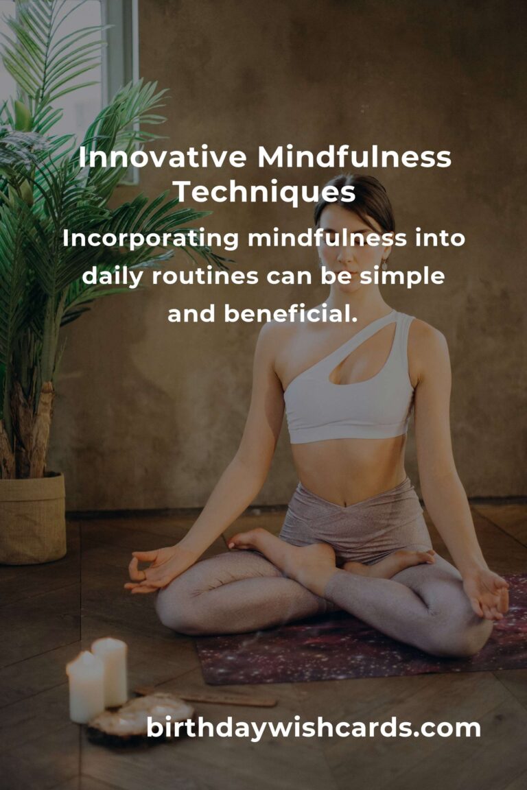 Understanding the Basics of Innovative Mindfulness for a Better Life
