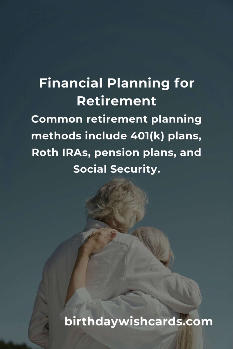 Understanding the Basics of Retirement Planning Methods
