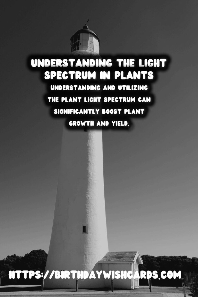 Understanding the Plant Light Spectrum: A Complete Guide