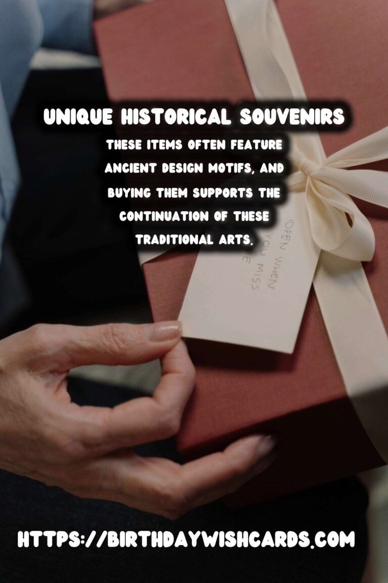 Unique Historical Souvenirs: Beyond the Tourist Trap