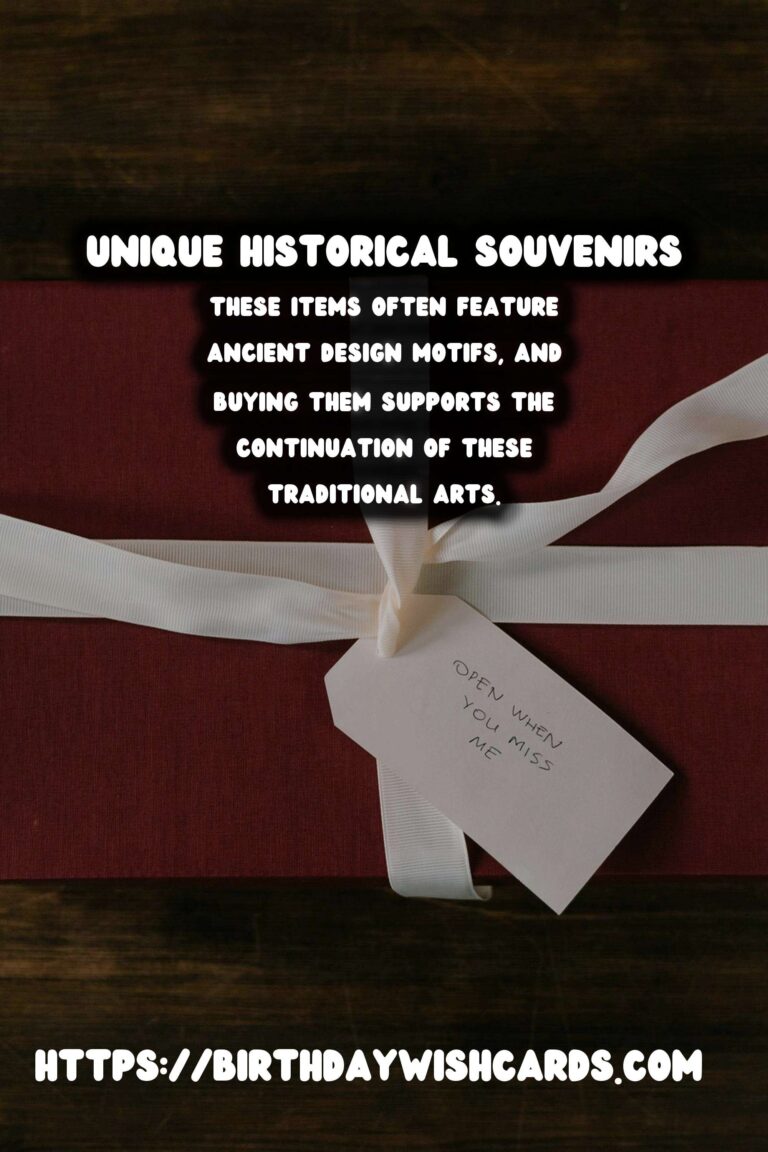 Unique Historical Souvenirs: Beyond the Tourist Trap