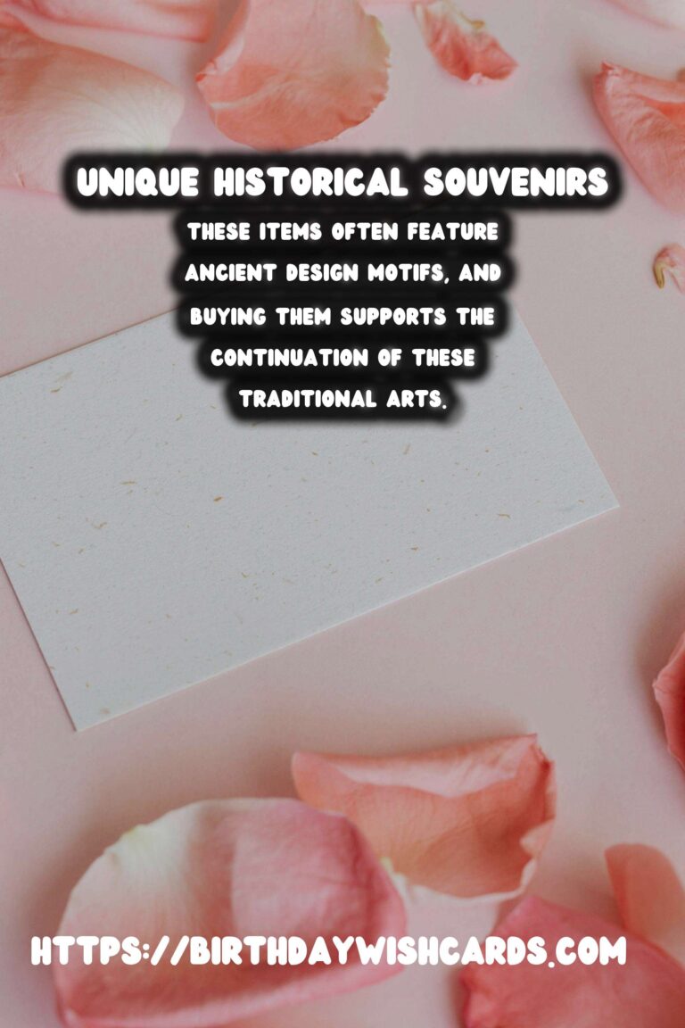 Unique Historical Souvenirs: Beyond the Tourist Trap