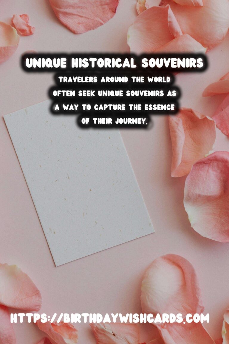 Unique Historical Souvenirs: Beyond the Tourist Trap
