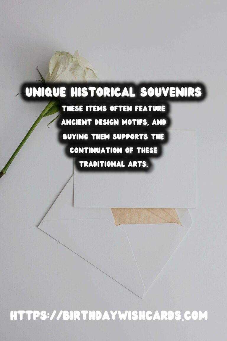 Unique Historical Souvenirs: Beyond the Tourist Trap