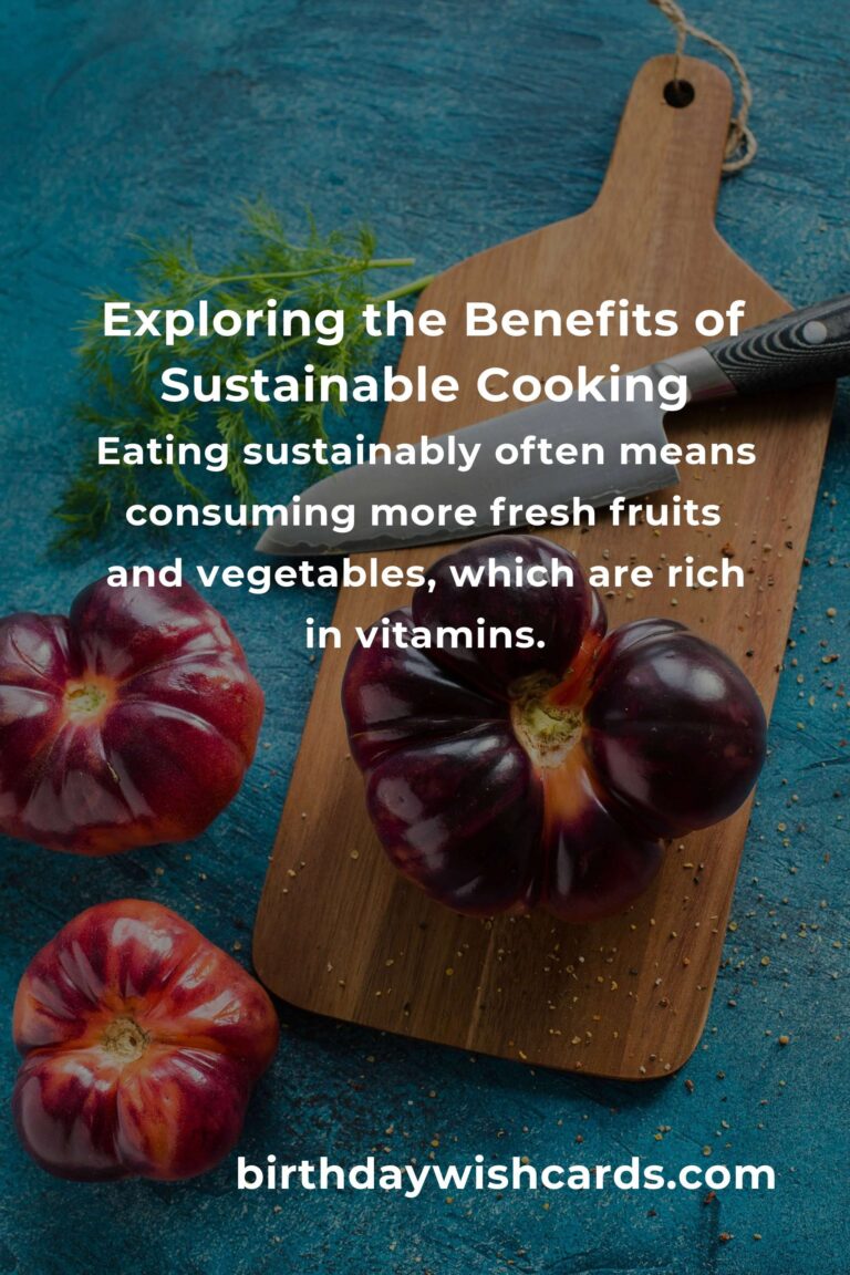 Unlocking the Hidden Benefits of Sustainable Cooking