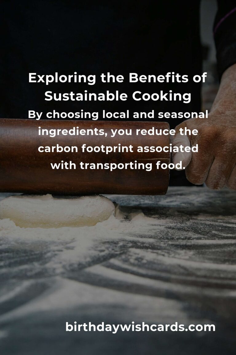 Unlocking the Hidden Benefits of Sustainable Cooking