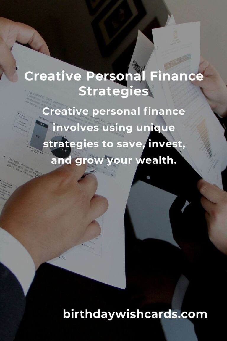 Unlocking the Power of Creative Personal Finance: Innovative Strategies for Financial Success