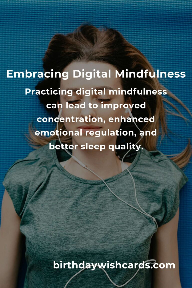 Unlocking the Power of Digital Mindfulness: A Comprehensive Guide