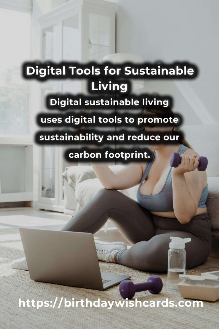 Unlocking the Power of Digital Sustainable Living