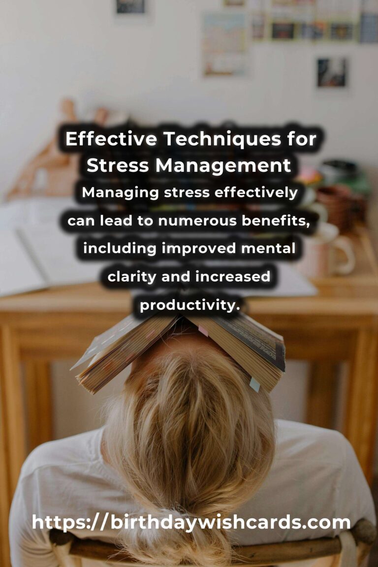 Unlocking the Power of Effective Stress Management: Techniques and Benefits