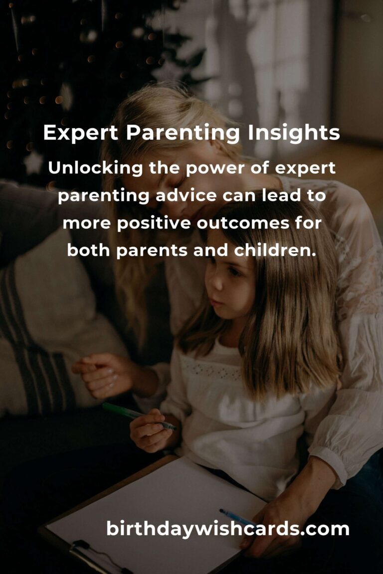 Unlocking the Power of Expert Parenting Advice for Better Outcomes