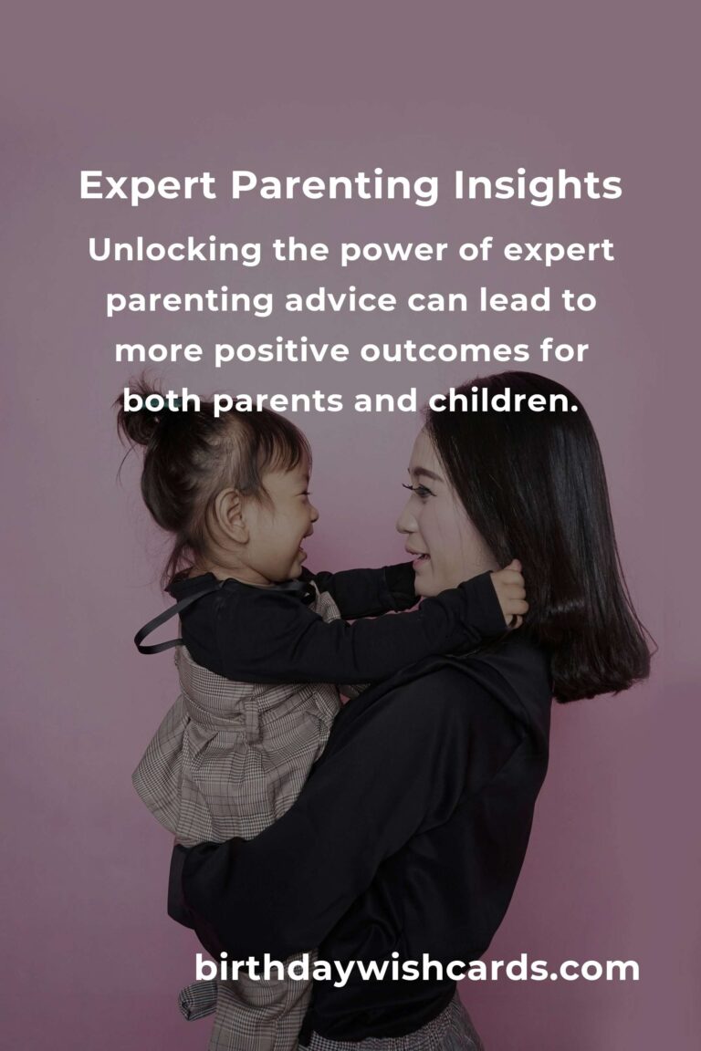Unlocking the Power of Expert Parenting Advice for Better Outcomes