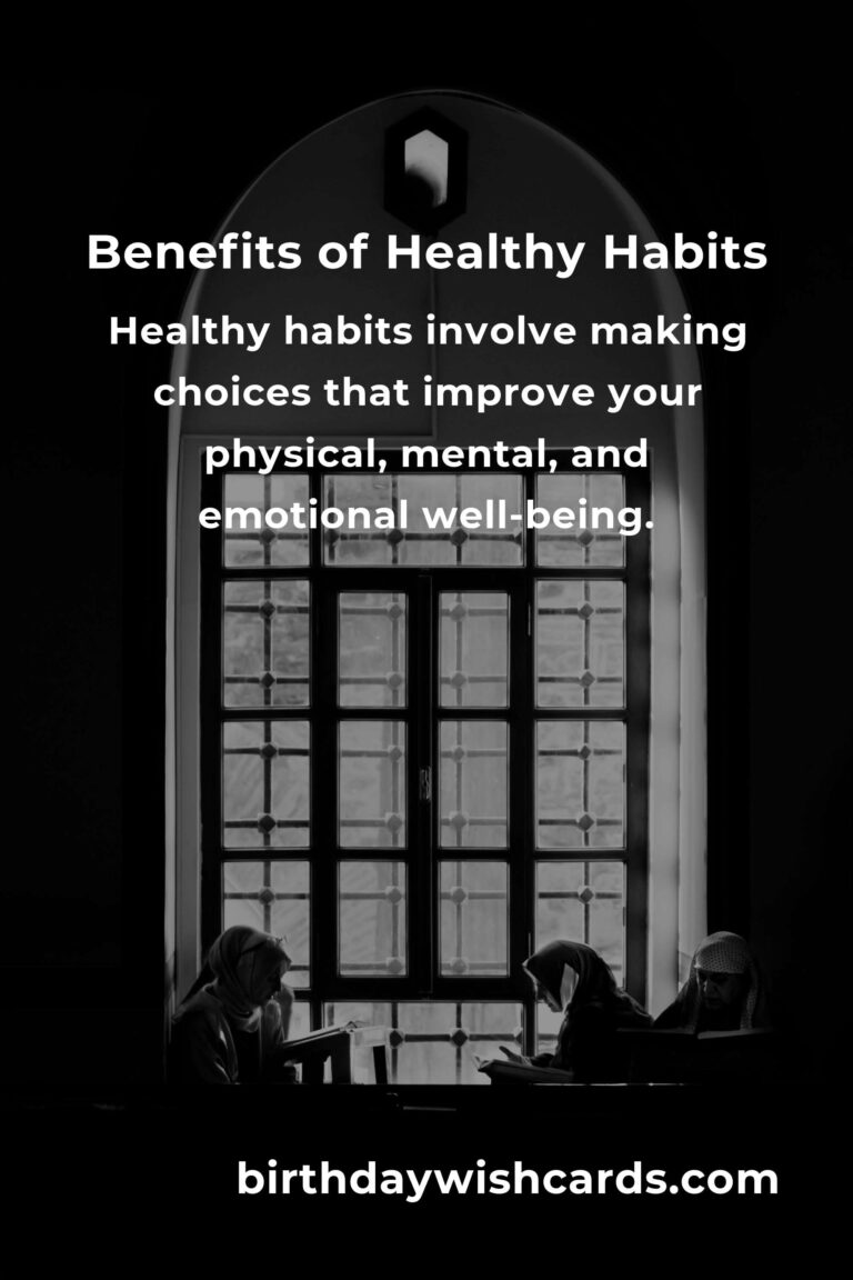 Unlocking the Power of Healthy Habits for a Better Life