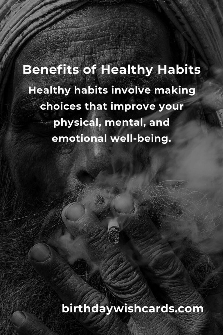 Unlocking the Power of Healthy Habits for a Better Life
