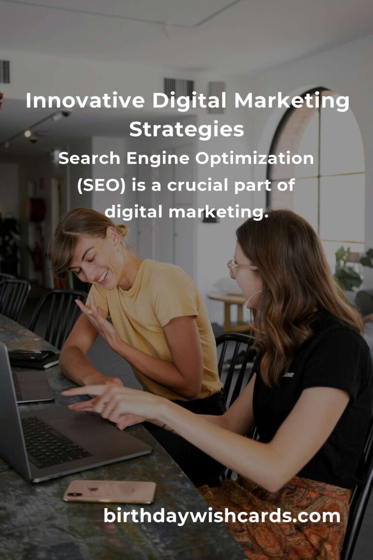 Unlocking the Power of Innovative Digital Marketing Strategies