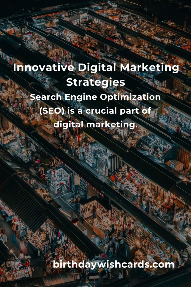 Unlocking the Power of Innovative Digital Marketing Strategies