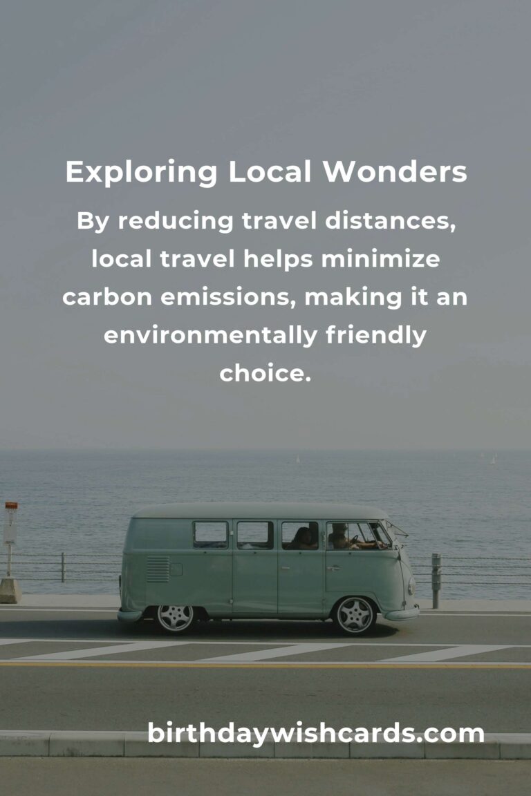 Unlocking the Power of Local Travel: Discovering Hidden Gems Near You