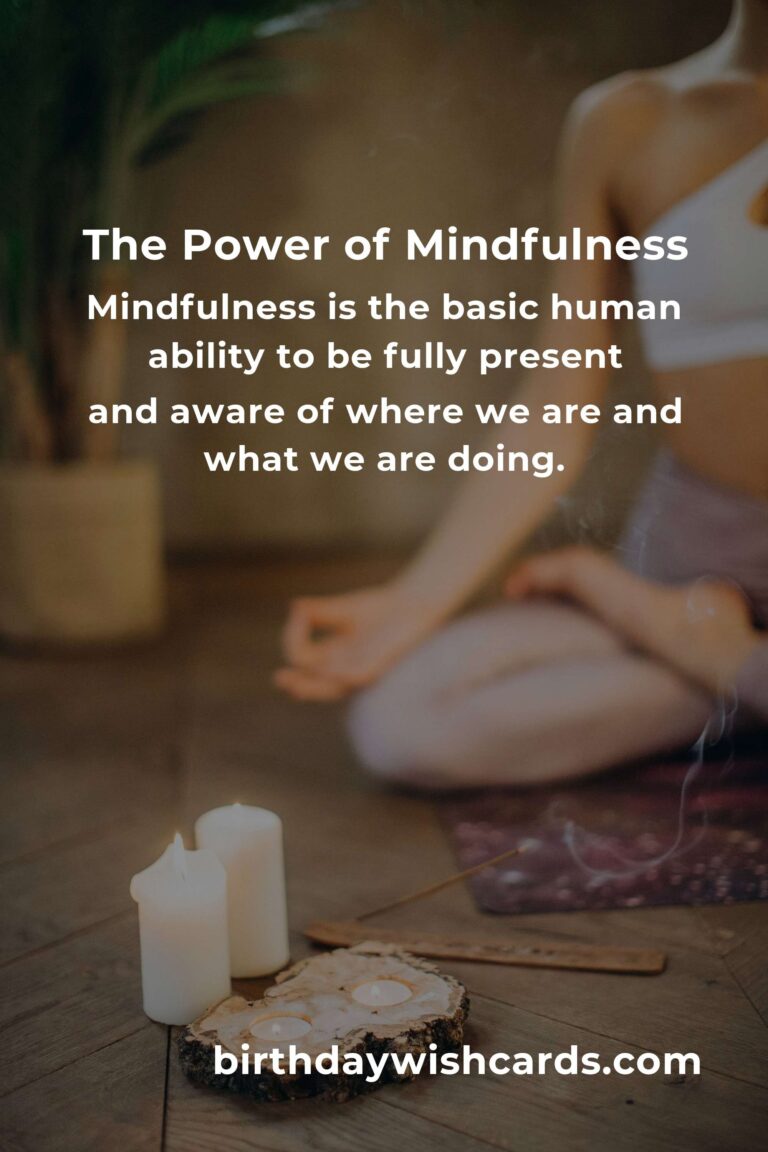 Unlocking the Power of Mindfulness: A Comprehensive Guide