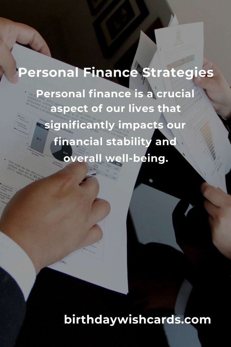 Unlocking the Power of Personal Finance: A Comprehensive Guide to Managing Your Money