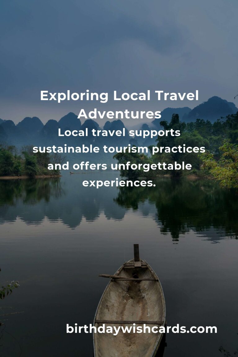 Unlocking the Power of Proven Local Travel for Unforgettable Experiences