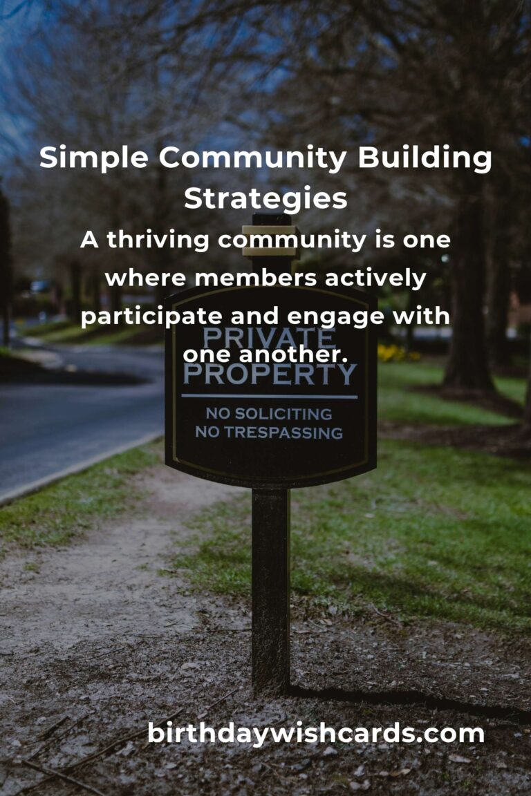 Unlocking the Power of Simple Community Building: Strategies and Benefits