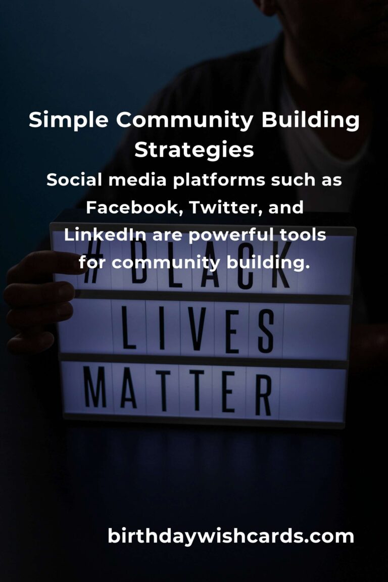 Unlocking the Power of Simple Community Building: Strategies and Benefits