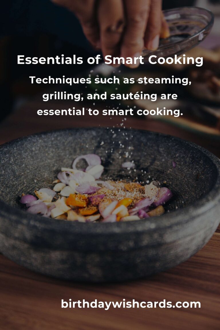 Unlocking the Power of Smart Cooking Basics for a Healthier Lifestyle