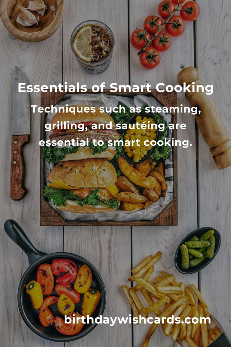 Unlocking the Power of Smart Cooking Basics for a Healthier Lifestyle