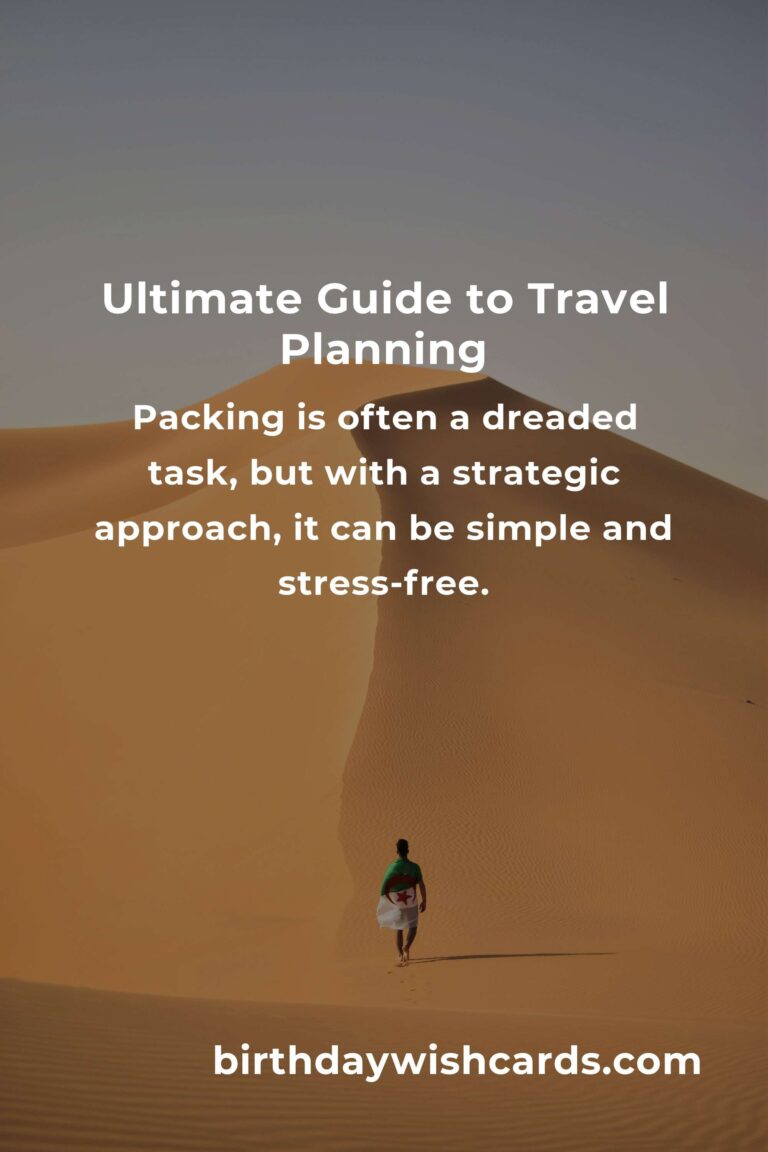 Unlocking the Power of Travel Planning: Your Ultimate Guide to Seamless Adventures