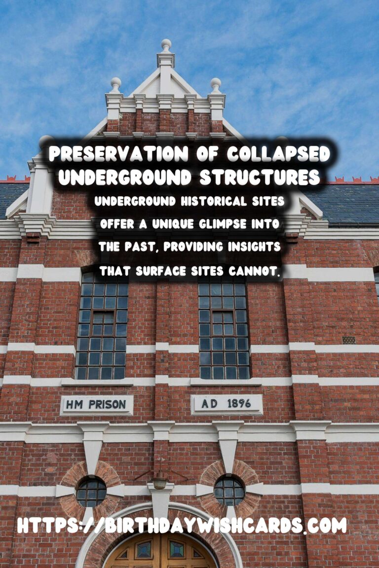 Unveiling the Challenges of Preserving Underground Historical Sites