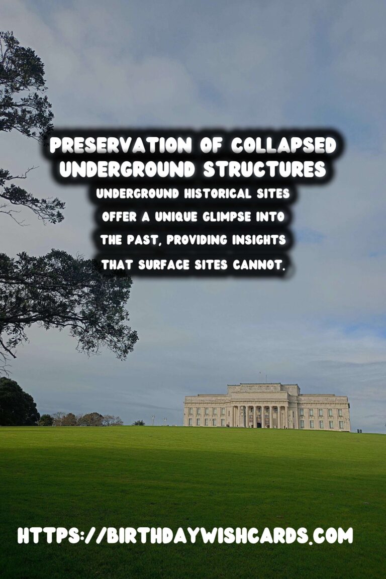 Unveiling the Challenges of Preserving Underground Historical Sites