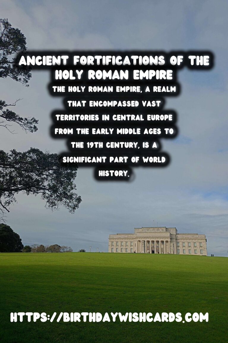 Unveiling the Forgotten Fortifications of the Holy Roman Empire