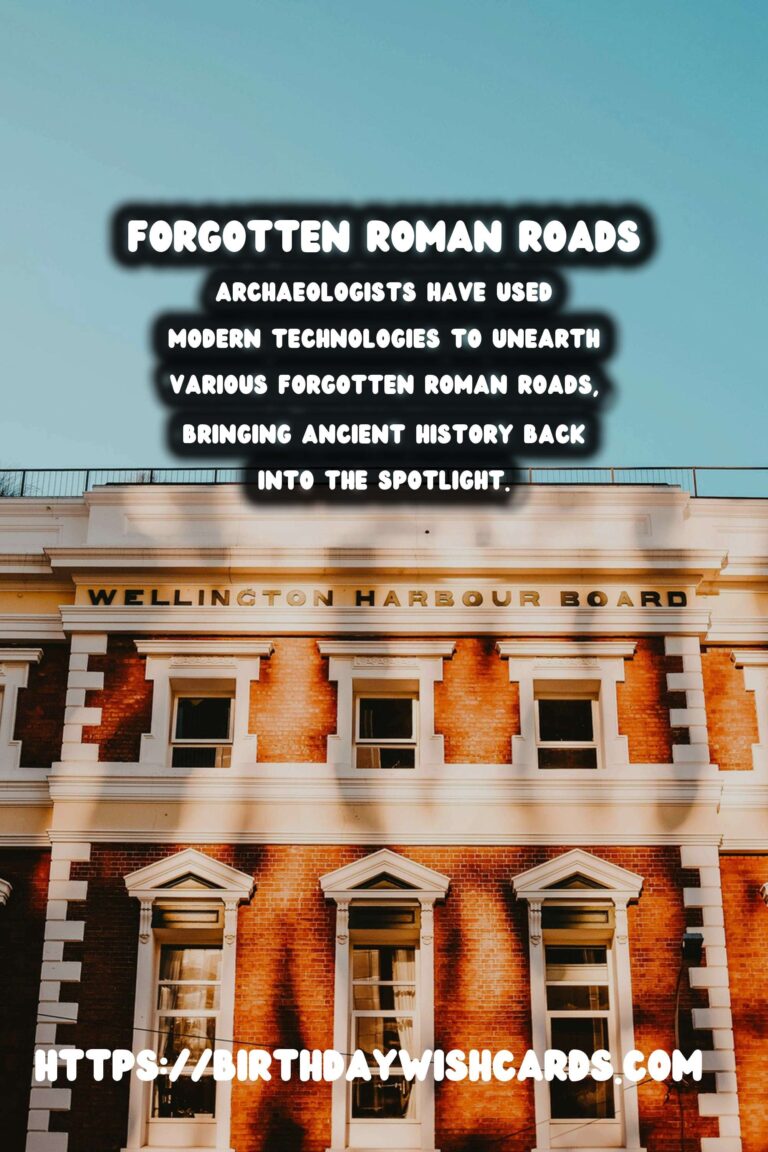Unveiling the Forgotten Roman Roads of Europe