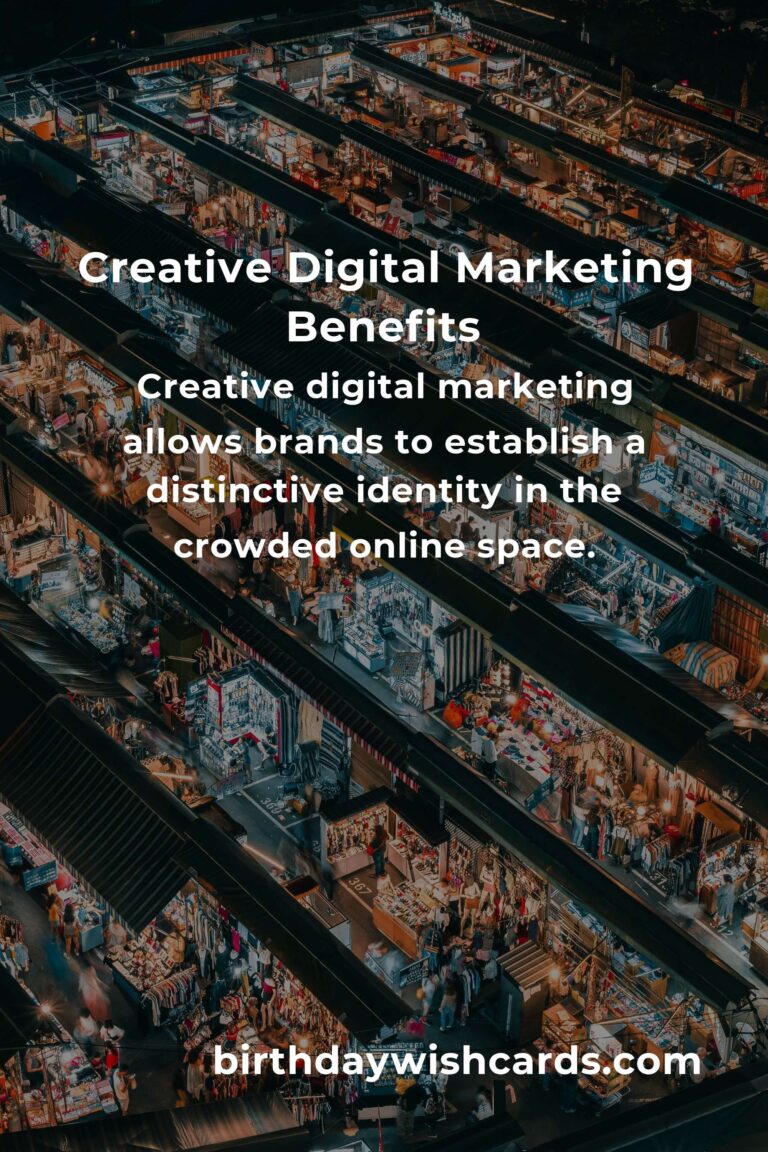 Unveiling the Hidden Benefits of Creative Digital Marketing