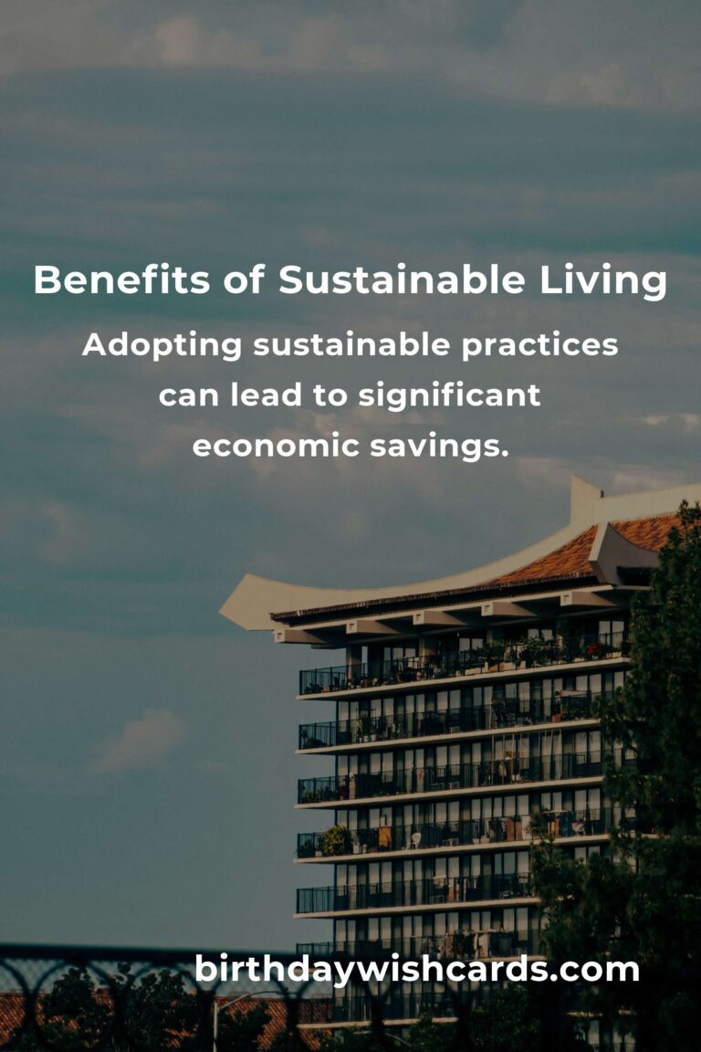 Unveiling the Hidden Benefits of Practical Sustainable Living