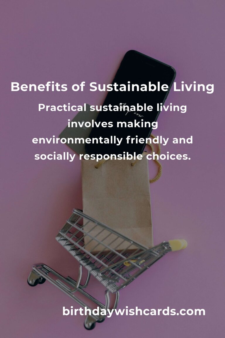 Unveiling the Hidden Benefits of Practical Sustainable Living