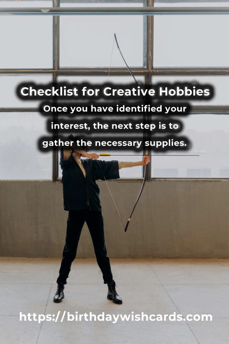 Your Complete Checklist for Creative Hobbies: Unleash Your Inner Artist